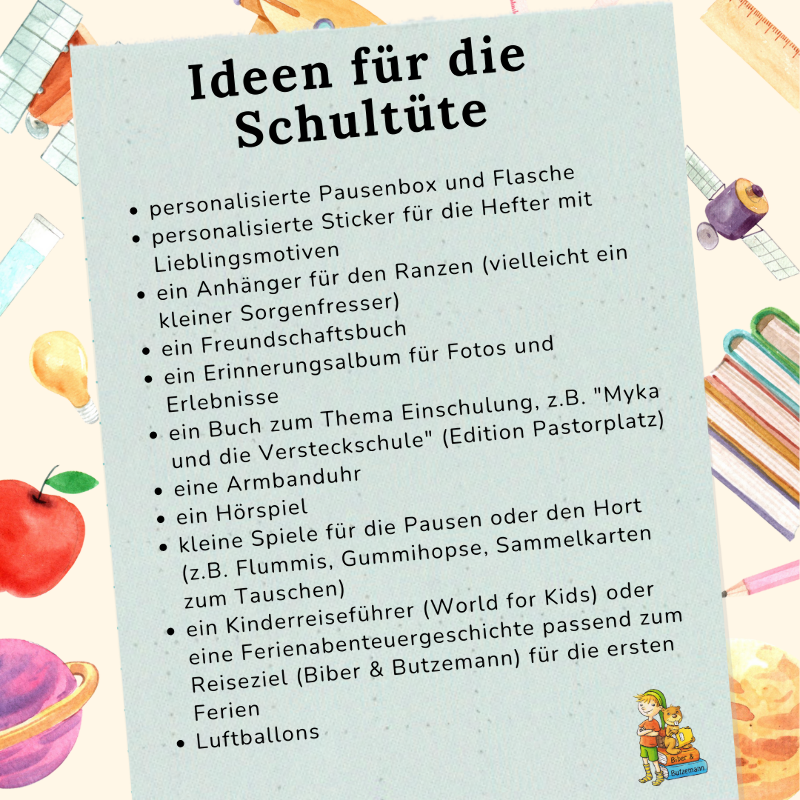 Ideen für die Schultüte, erster Schultag, Ferienplanung mit Schulkindern