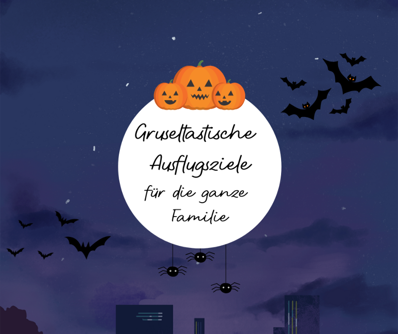Gruseltastische Ausflüge für die Familie an Halloween